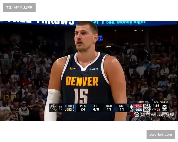 掘金首节18-0攻势压制公牛 约基奇三节轻松带队胜利 掘金首节18-0攻势压制公牛 约基奇三节轻松带队胜利
